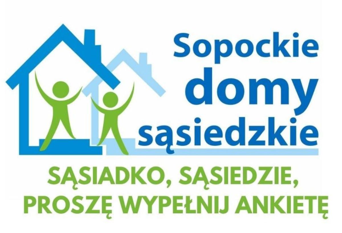 Sopockie Domy Sąsiedzkie - prośba o wypełnienie ankiety
