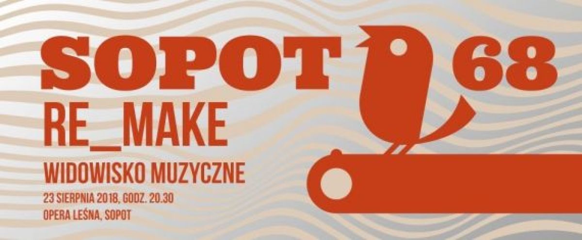 Sopot’68 Re_Make - widowisko muzyczne